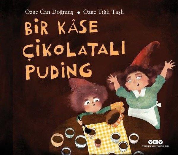 Bir Kase Çikolatalı Puding - Yapı Kredi Yayınları - Image 1