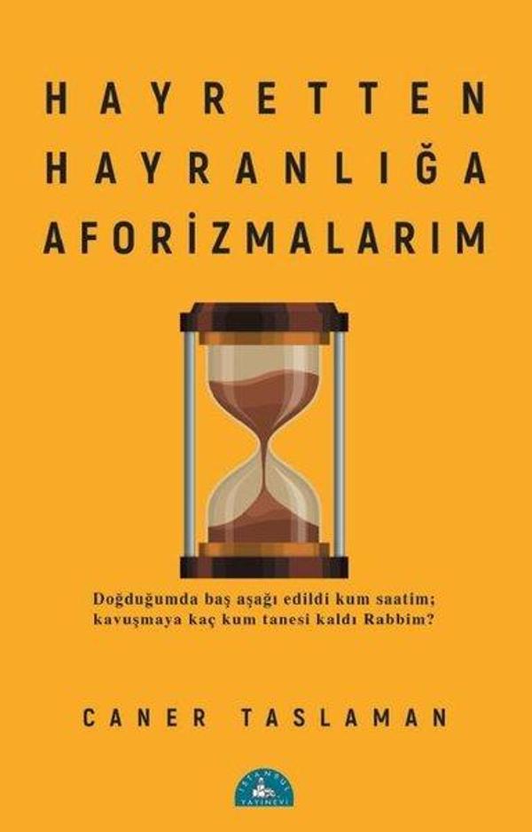 Hayretten Hayranlığa Aforizmalarım - İstanbul Yayınevi - Image 1