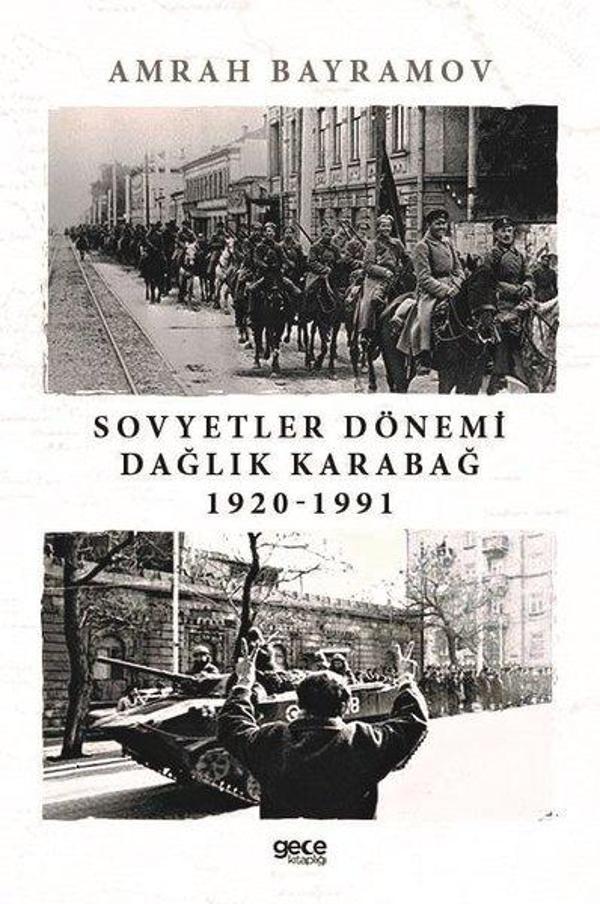 Sovyetler Dönemi Dağlık Karabağ 1920 - 1991 - Gece Kitaplığı - Image 1