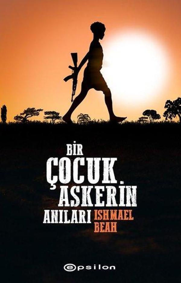 Bir Çocuk Askerin Anıları - Epsilon Yayınevi - Image 1
