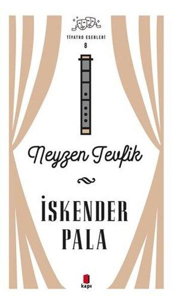 Neyzen Tevfik - Tiyatro Eserleri 8 - Kapı Yayınları - Image 1
