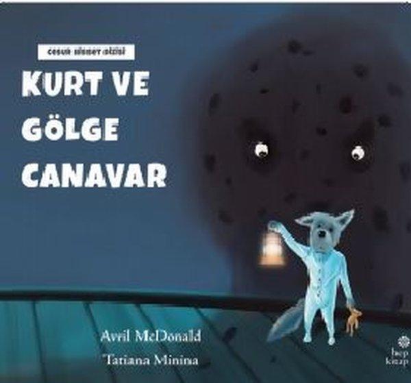 Kurt ve Gölge Canavar - Cesur Hisset Dizisi - Hep Kitap - Image 1