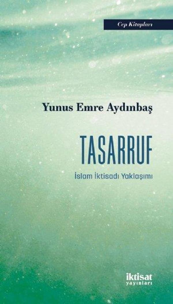 Tasarruf - İslam İktisadı Yaklaşımı - İktisat Yayınları - Image 1