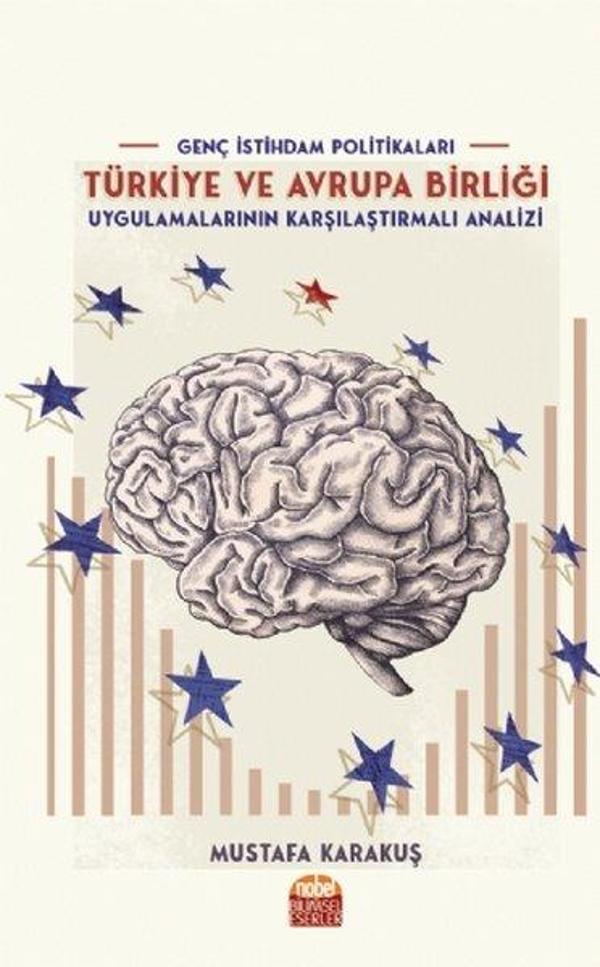 Genç İstihdam Politikaları: Türkiye ve Avrupa Birliği Uygulamalarının Karşılaştırmalı Analizi - Nobel Bilimsel Eserler - Image 1