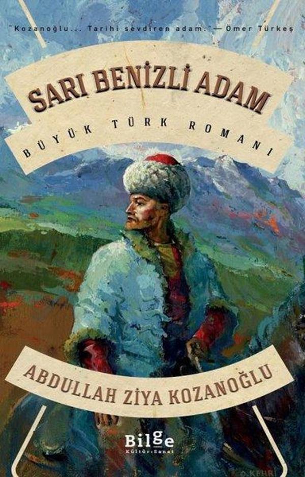 Sarı Benizli Adam - Büyük Türk Romanı - Bilge Kültür Sanat - Image 1