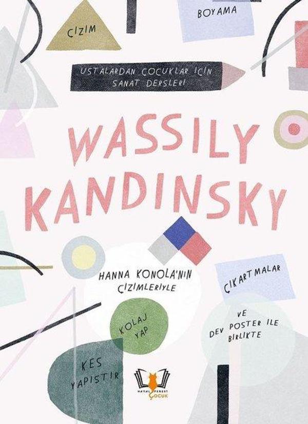 Wassily Kandinsky - Ustalardan Çocuklar İçin Sanat Dersleri - Hayalperest Çocuk - Image 1