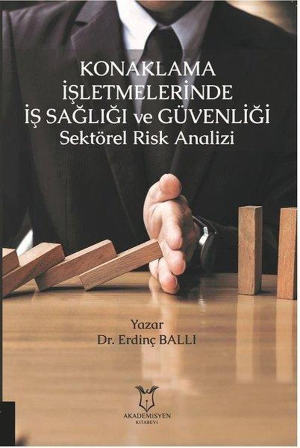 Konaklama İşletmelerinde İş Sağlığı ve Güvenliği Sektörel Risk Analizi - Akademisyen Kitabevi - Image 1