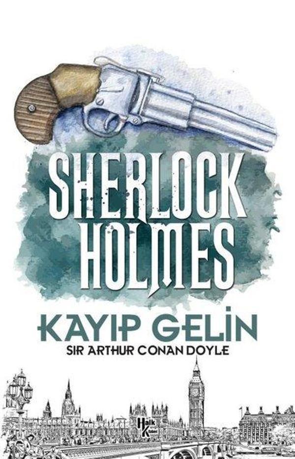 Sherlock Holmes - Kayıp Gelin - Halk Kitabevi Yayınevi - Image 1
