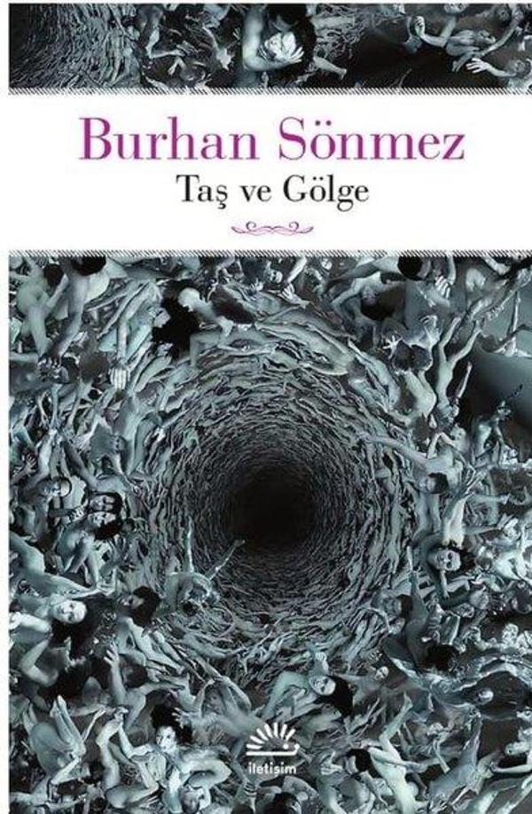 Taş ve Gölge - İletişim Yayınları - Image 1