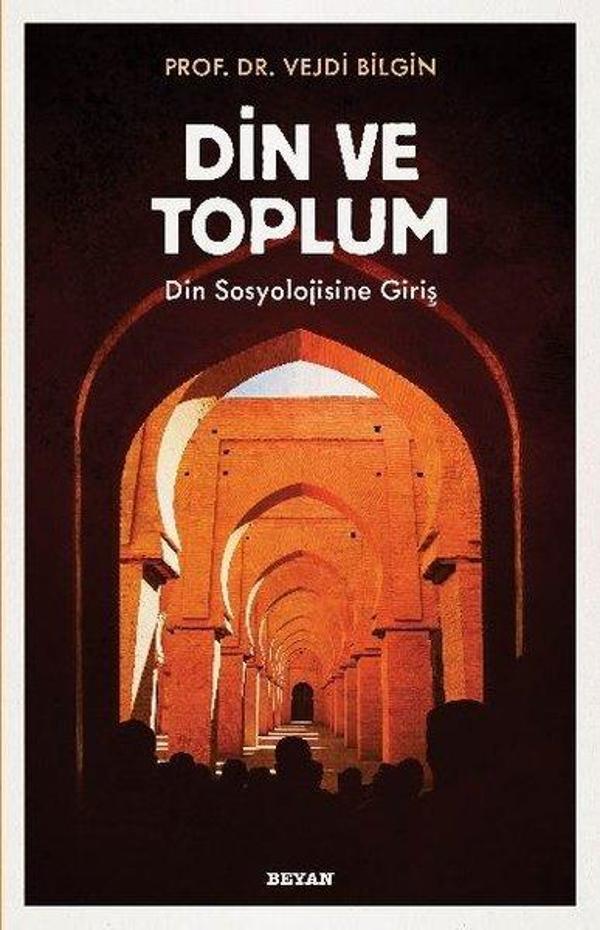 Din ve Toplum - Din Sosyolojisine Giriş - Beyan Yayınları - Image 1