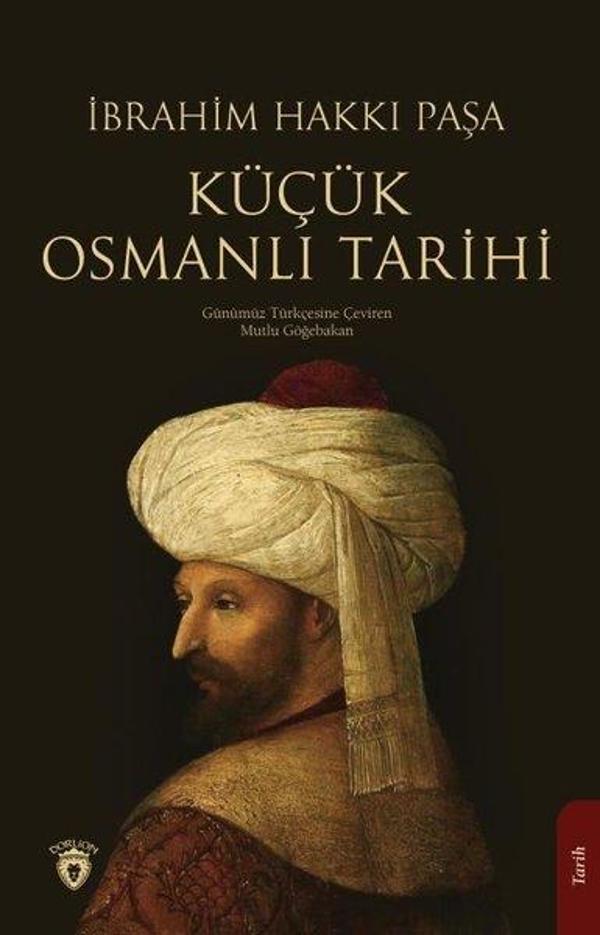 Küçük Osmanlı Tarihi - Dorlion Yayınevi - Image 1