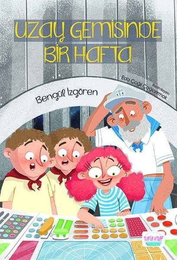 Uzay Gemisinde Bir Hafta - Turta Kitap - Image 1