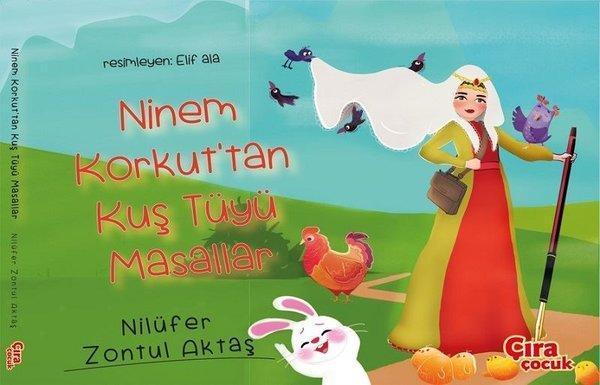 Ninem Korkuttan Kuş Tüyü Masallar - Çıra Çocuk Yayınları - Image 1