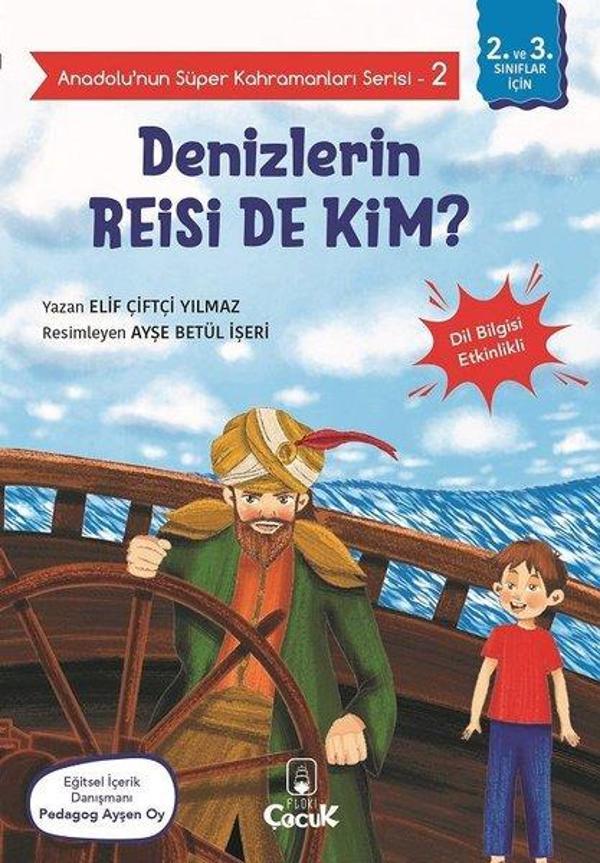 Denizlerin Reisi de Kim? - Anadolunun Süper Kahramanları Serisi 2 - Dil Bilgisi Etkinlikli - Floki Çocuk - Image 1