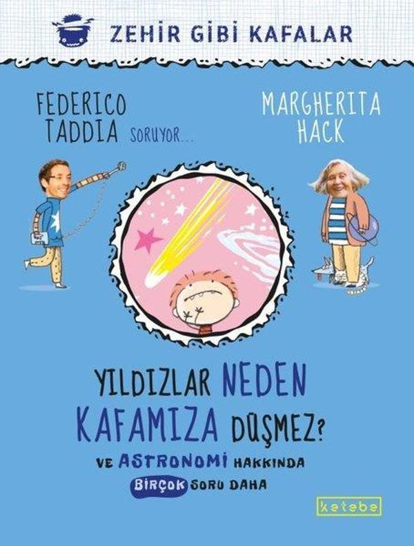 Yıldızlar Neden Kafamıza Düşmez? ve Astronomi Hakkında Birçok Soru Daha - Ketebe - Image 1