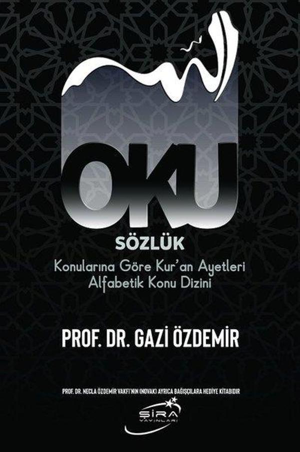 Oku - Sözlük Konularına Göre Kur'an Ayetleri Alfabetik Konu Dizini - Şira Yayınları - Image 1