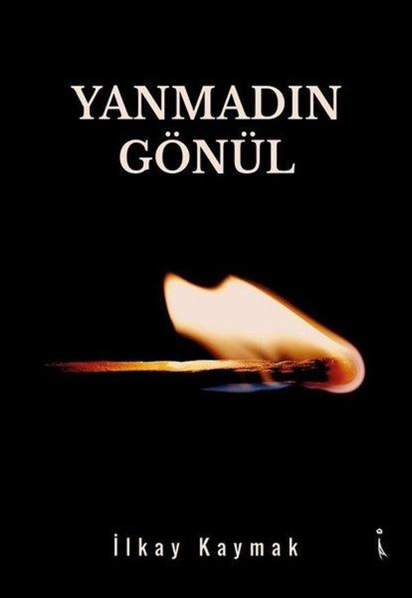 Yanmadın Gönül - İkinci Adam Yayınları - Image 1