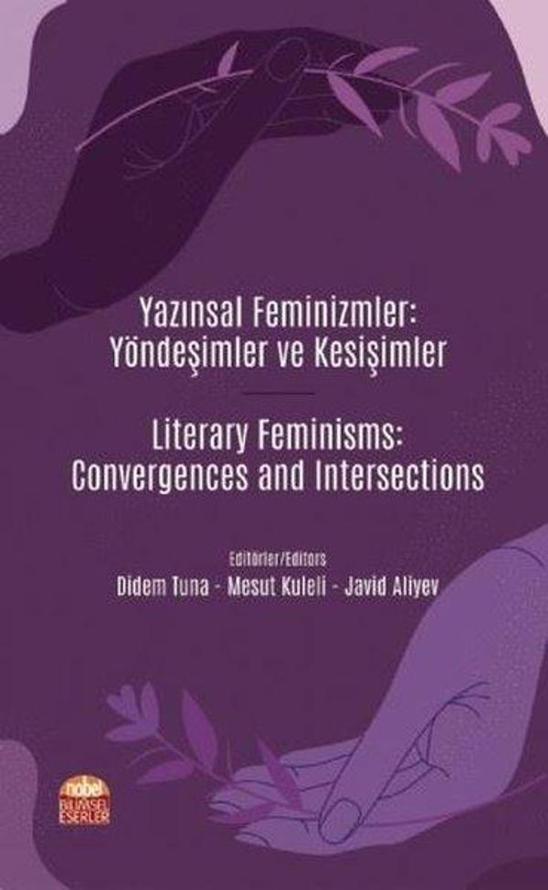 Yazınsal Feminizmler: Yöndeşimler ve Kesişimler - Nobel Bilimsel Eserler - Image 1
