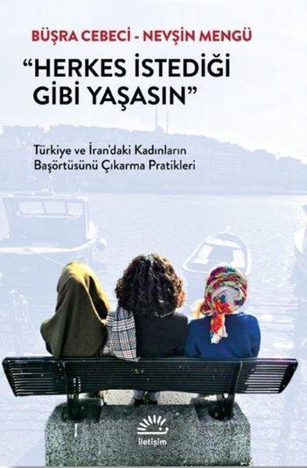 Herkes İstediği Gibi Yaşasın - İletişim Yayınları - Image 1