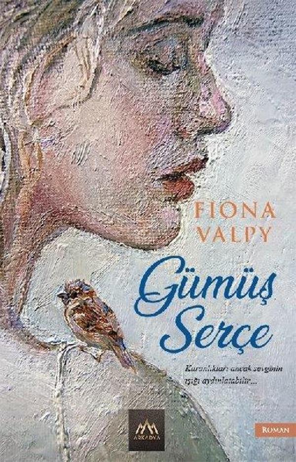 Gümüş Serçe - Arkadya Yayınları - Image 1