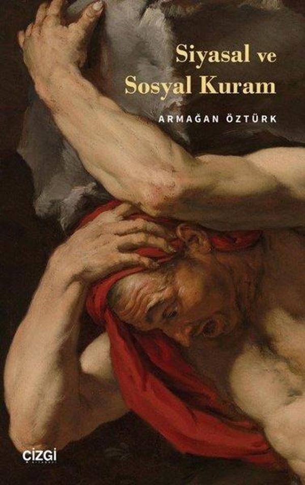 Siyasal ve Sosyal Kuram - Çizgi Kitabevi - Image 1