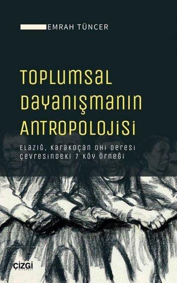Toplumsal Dayanışmanın Antropolojisi - Çizgi Kitabevi - Image 1