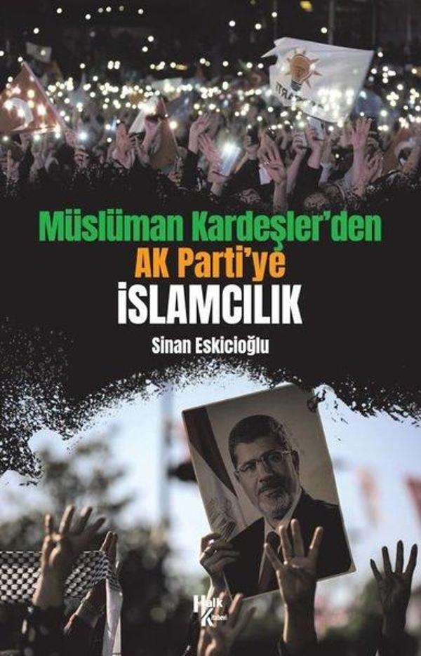 Müslüman Kardeşler'den AK Parti'ye İslamcılık - Halk Kitabevi Yayınevi - Image 1
