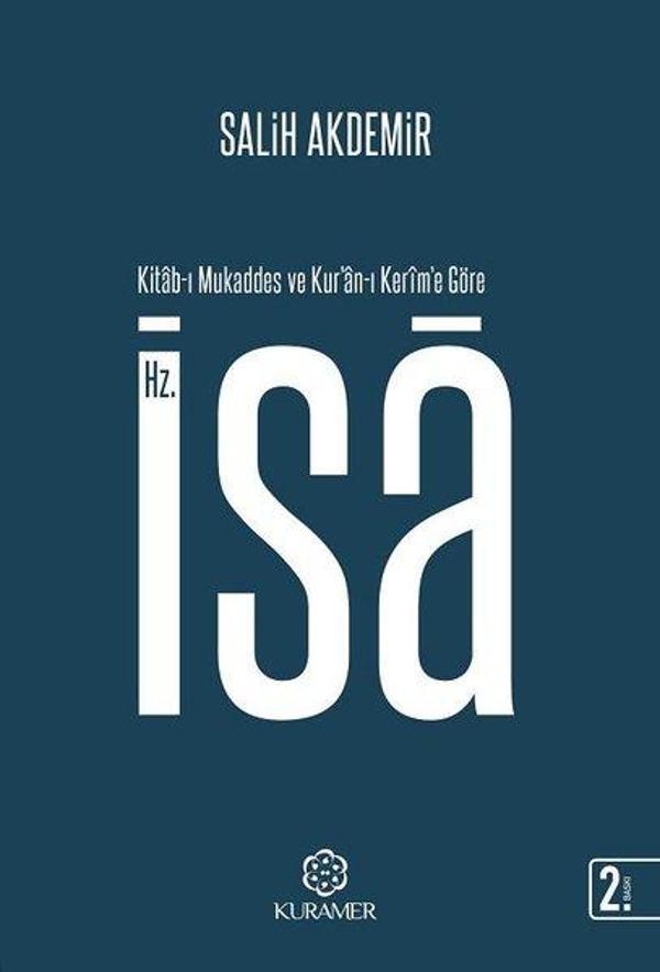 Kitab-ı Mukaddes ve Kur'an-ı Kerîm'e Göre Hz. İsa - Kuramer - Image 1