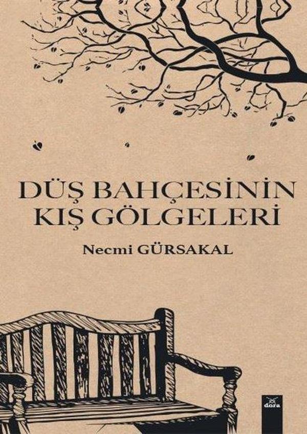 Düş Bahçesinin Kış Gölgeleri - Dora Yayıncılık - Image 1