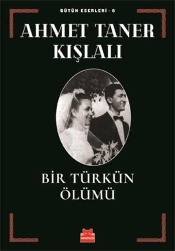 Bir Türkün Ölümü - Bütün Eserleri 6 - Kırmızı Kedi Yayınevi - Image 1