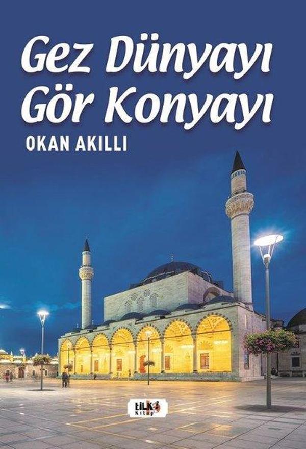 Gez Dünyayı Gör Konyayı - Tilki Kitap - Image 1