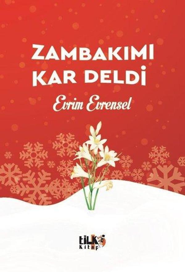 Zambakımı Kar Deldi - Tilki Kitap - Image 1