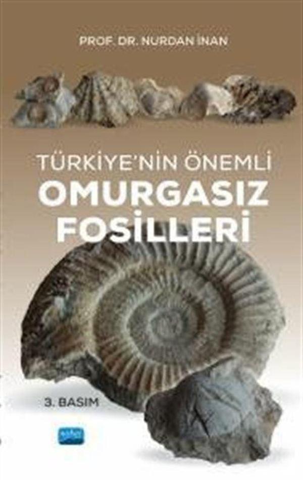 Türkiye'nin Önemli Omurgasız Fosilleri - Nobel Akademik Yayıncılık - Image 1