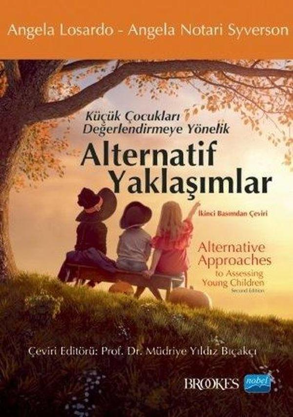 Alternatif Yaklaşımlar - Küçük Çocukları Değerlendirmeye Yönelik - Nobel Akademik Yayıncılık - Image 1