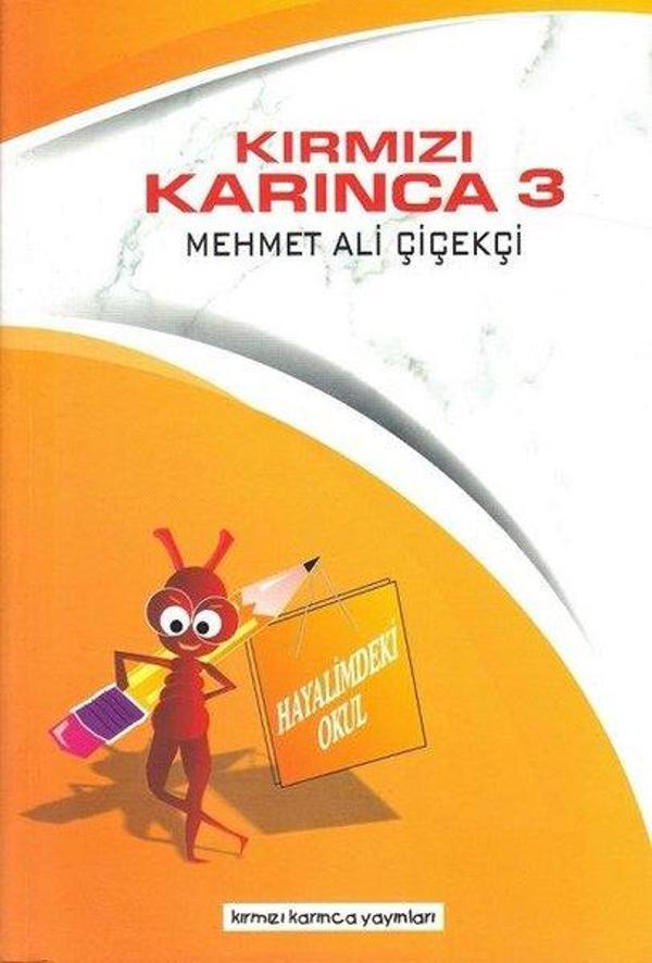 Kırmızı Karınca 3 - Hayalimdeki Okul - Kırmızı Karınca Yayınları - Image 1