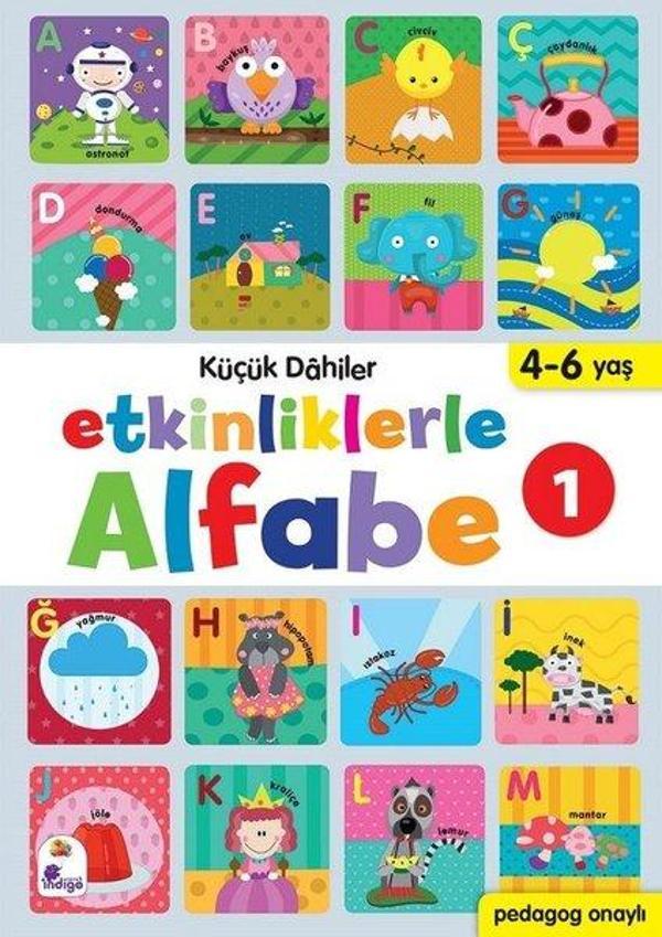 Küçük Dahiler - Etkinliklerle Alfabe 1 - İndigo Çocuk - Image 1
