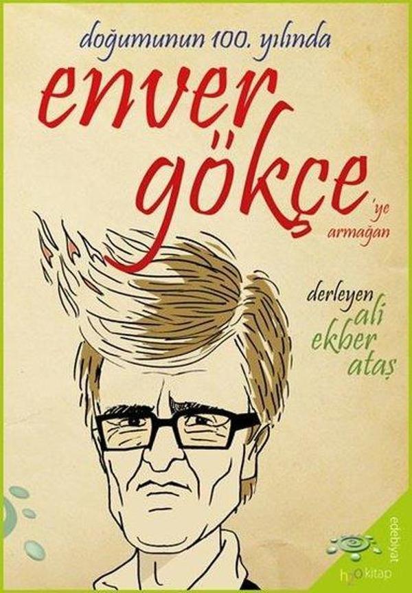 Doğumunun 100. Yılında Enver Gökçe'ye Armağan - h2o Kitap - Image 1