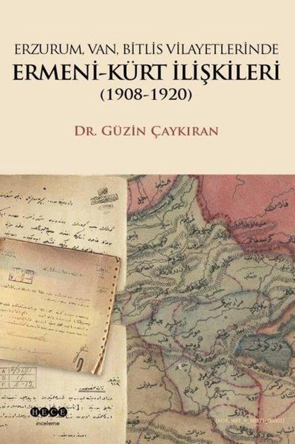 Erzurum Van Bitlis Vilayetlerinde Ermeni - Kürt İlişkileri 1908 - 1920 - Hece Yayınları - Image 1