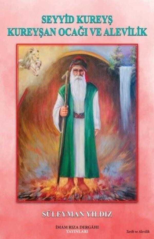 Seyyid Kureyş Kureyşan Ocağı ve Alevilik - İmam Rıza Dergahı Yayınları - Image 1