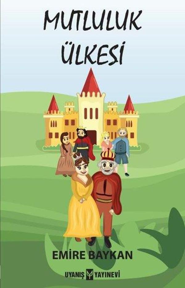 Mutluluk Ülkesi - Uyanış Yayınevi - Image 1