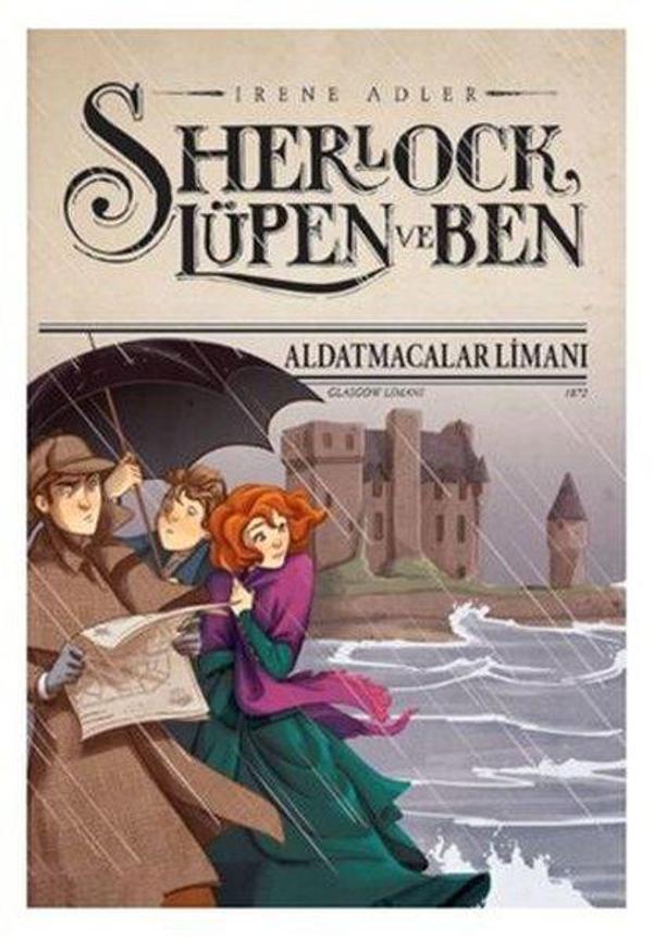 Sherlock Lüpen ve Ben 11 - Aldatmacalar Limanı - Doğan ve Egmont Yayıncılık - Image 1