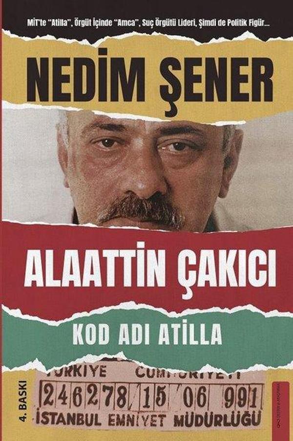 Kod Adı Atilla: Alaattin Çakıcı - Destek Yayınları - Image 1