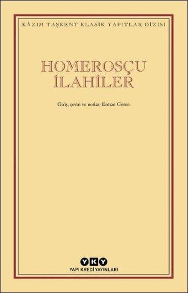Homerosçu İlahiler - Kazım Taşkent Klasik Yapıtlar Dizisi - Yapı Kredi Yayınları - Image 1