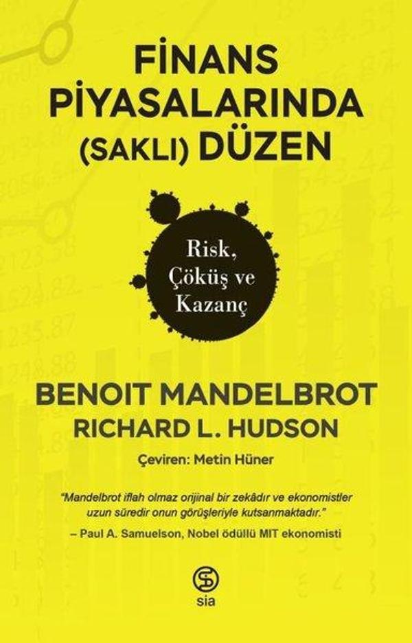 Finans Piyasalarında (Saklı) Düzen - Risk Çöküş ve Kazanç - Sia - Image 1