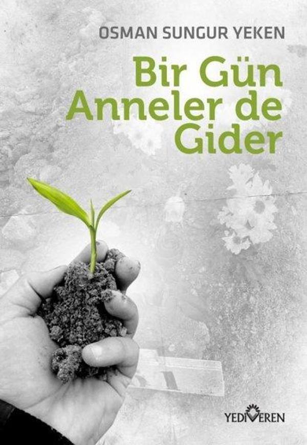 Bir Gün Anneler de Gider - Yediveren Yayınları - Image 1