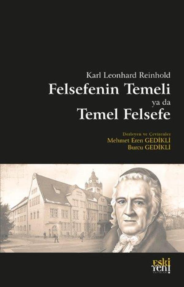 Felsefenin Temeli ya da Temel Felsefe - Eskiyeni Yayınları - Image 1