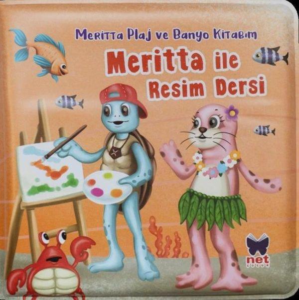 Meritta İle Resim Dersi - Meritta Plaj ve Banyo Kitabım - Net Çocuk Yayınları Yayınevi - Image 1