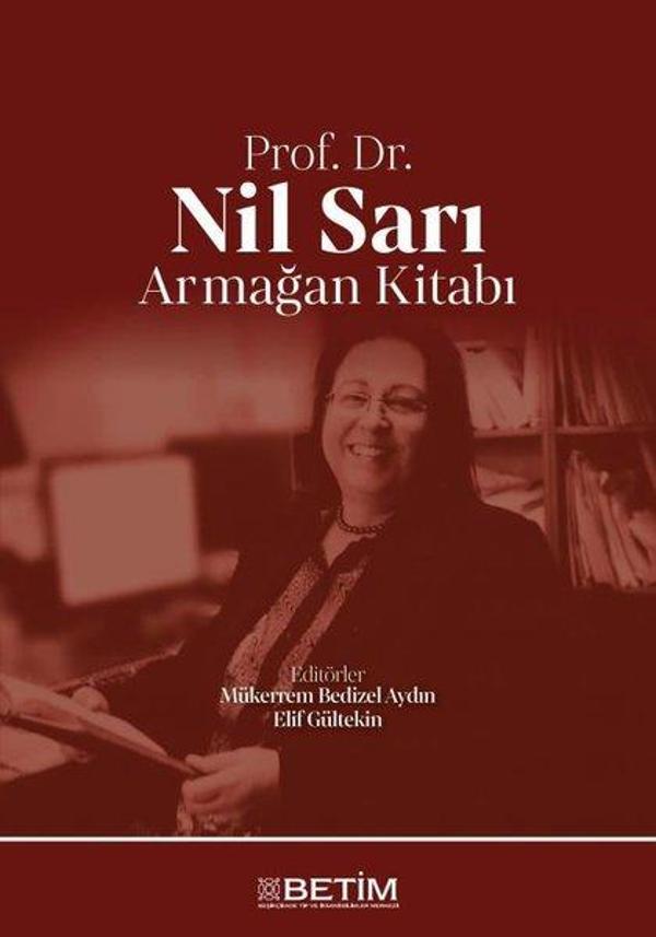 Prof. Dr. Nil Sarı Armağan Kitabı - Betim Yayınevi - Image 1