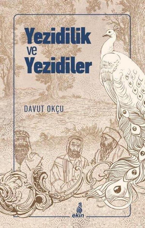 Yezidilik ve Yezidiler - Ekin Yayınları - Image 1