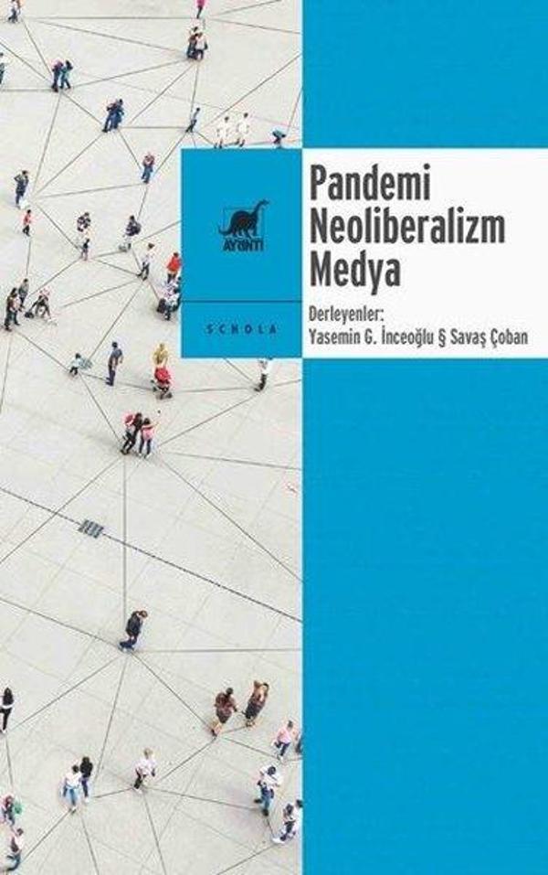 Pandemi Neoliberalizm Medya - Ayrıntı Yayınları - Image 1